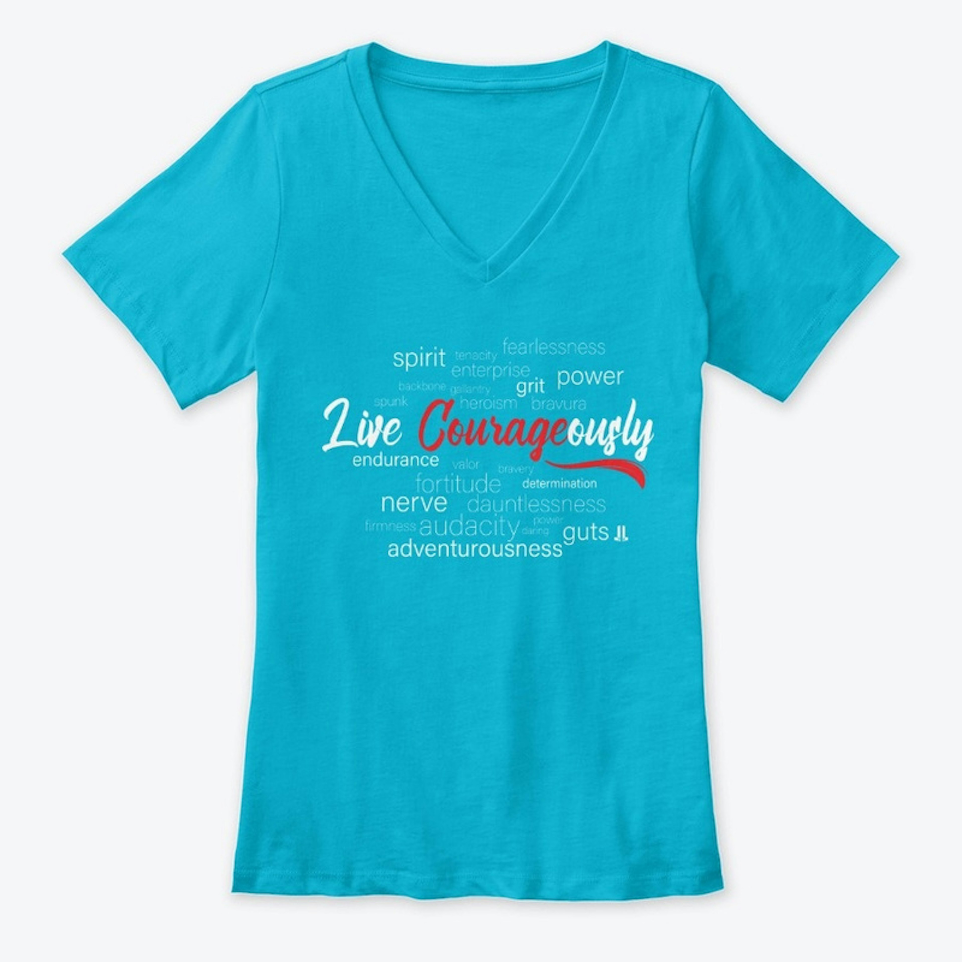 V-Neck 'Live Courageously' T-Shirt